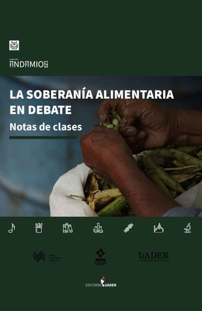 Una Cátedra Libre Sobre Soberanía Alimentaria En Formato Libro Fm Sensaciones 2315